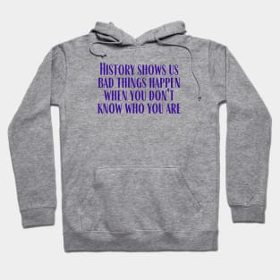 History Hoodie